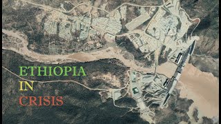 Ethiopia in Crisis: The Tigray Conflict \& Grand Ethiopian Renaissance Dam, Explained