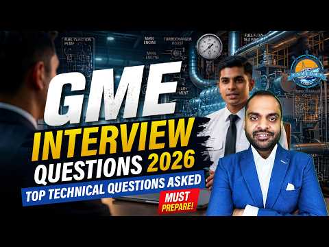 Merchant Navy GME Interview Questions 2026 || Top Technical Questions Asked
