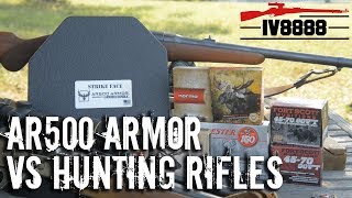 Ar500 Armor Vs Hunting Rifles