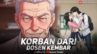 Korban Dari Dosen Kembar Part 2  dramaanimasi 