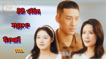 REVIEW PHIM(FULL): phim ngọc trai - Bạn trai nhớ tổ chức sinh nhật cho tình đầu...