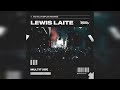 Lewis laite  multitude extended mix