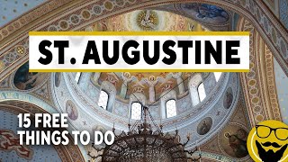 15 FREE Things to Do in St. Augustine  A Travel Guide