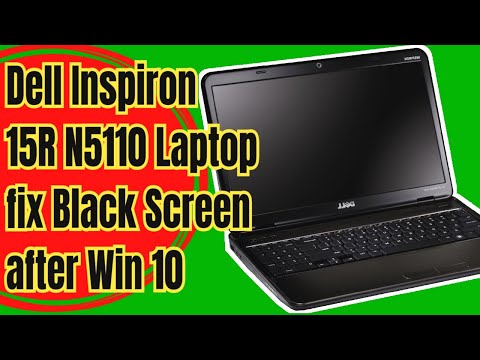 Laptop Dell Inspiron 15R N5110 memperbaiki Layar Hitam setelah Win 10 Upgrade.update Bios versi terbaru by Tech Fixer