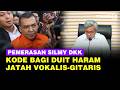 [Full] Kode Silmy Dkk Bagikan Duit Haram: Bayar Konser, Jatah Vokalis Hingga Gitaris