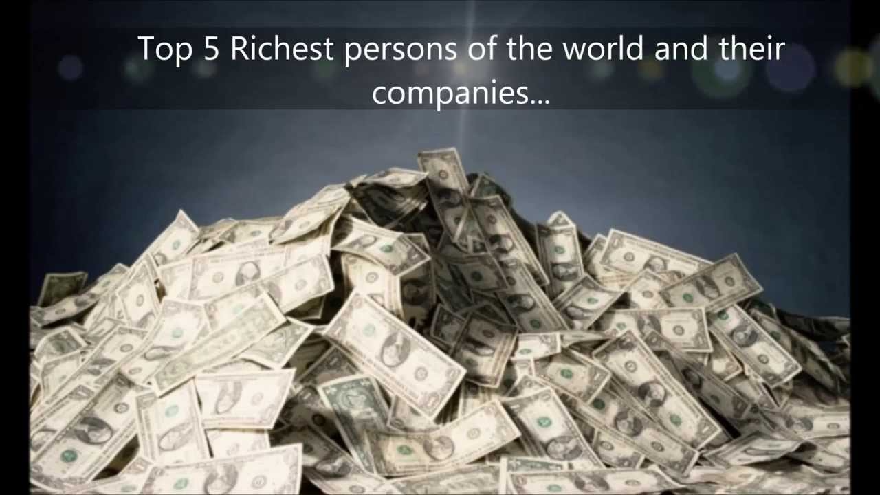 Richest People Of The World 2014 - Top 5 - YouTube
