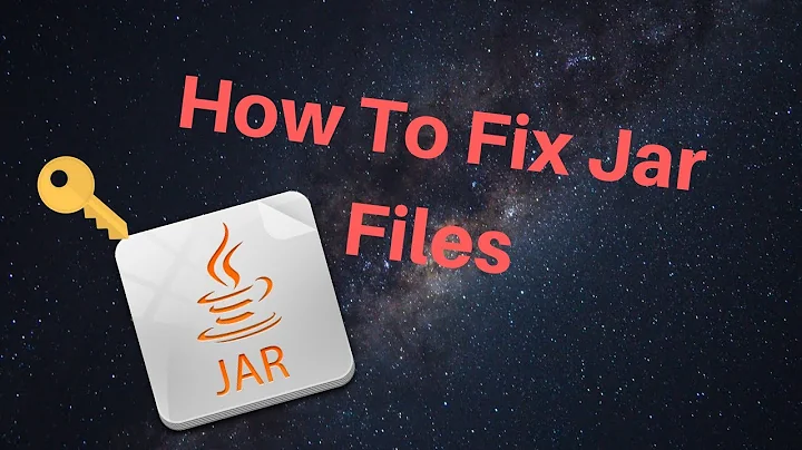 How To Fix Jar Files (Tutorial)