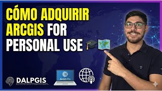 Cómo Adquirir ArcGIS for Personal Use 🎓🗺️