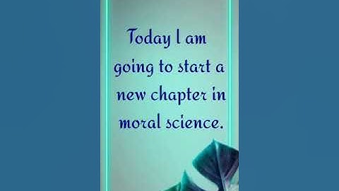 Class 1, Moral Science  Chapter 2 I want a friend