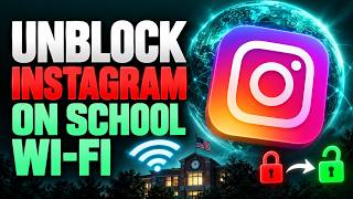 How To Unblock Instagram on School Wi Fi! Tutorial