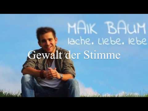 MAIK BAUM 🌳 | Gewalt der Stimme