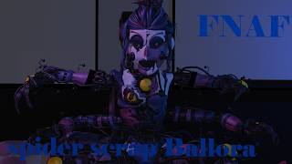 SFM/FNAF | Spider Scrap Ballora | animation