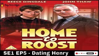 Home to Roost (1985) SE1 EP5 - Dating Henry