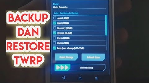 Cara Backup dan Restore TWRP