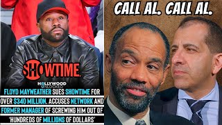 Floyd Mayweather Sue Showtime For $340 Million: Says Showtime Paid Al Haymon His Money