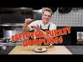 Thanksgiving Leftover Dumplings