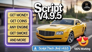 SCRIPT CAR PARKING MULTIPLAYER UPDATE V4.9.5 ALL IN ONE MENU 2025 UNLIMITED (COINS&MONEY) سكربت