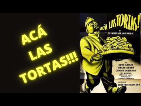 ACÁ LAS TORTAS 1951-Sara García, Carlos Orellana, Meche Barba pelicula mexicana epoca de oro