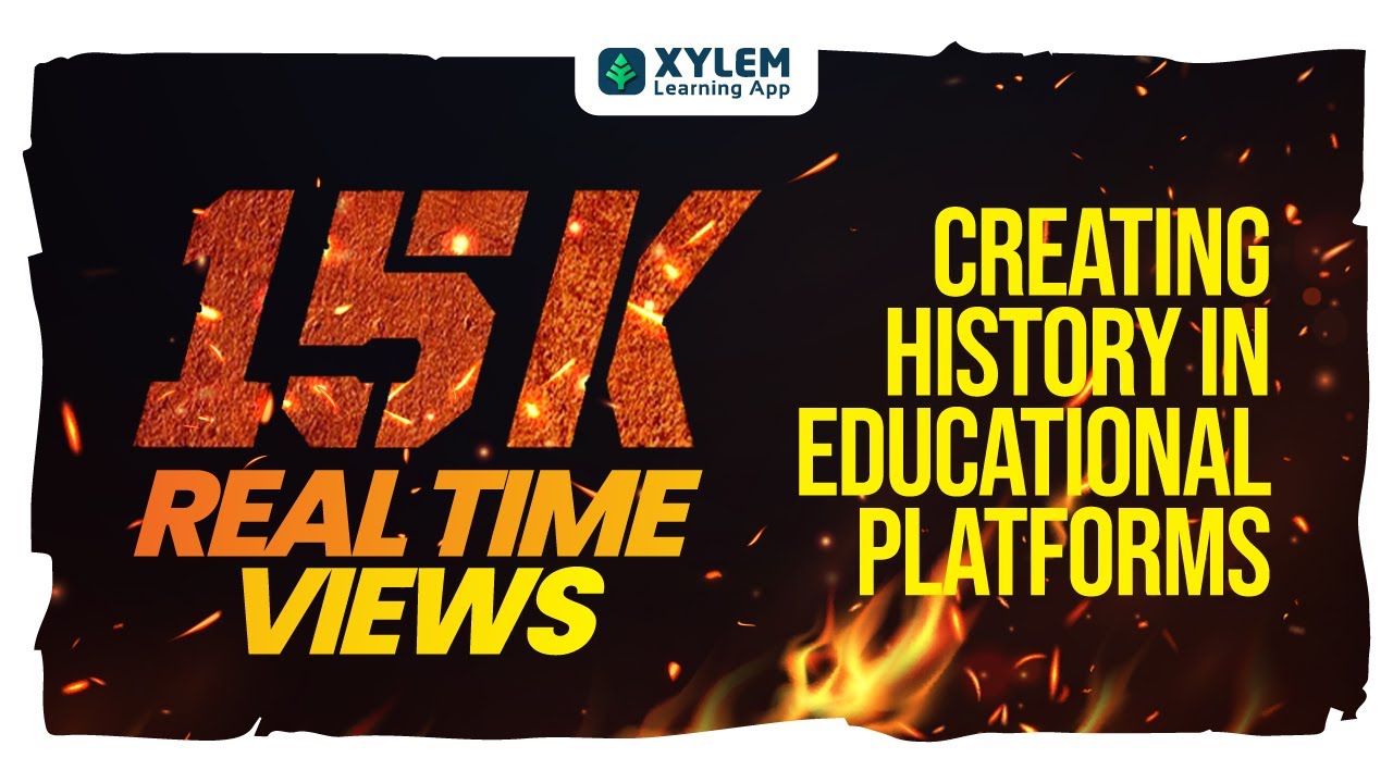 15K REAL TIME VIEWS 💥 XYLEM 11 & 12 YouTube