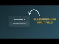 Glassmorphism Input Field with Floating Label Animation | Modern HTML &amp; CSS UI Design Tutorial 2025