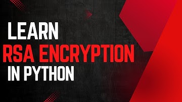 Learn Encrypting using RSA (Rivest Shamir Adleman) Scheme, Public Key Cryptography in Python VSCode