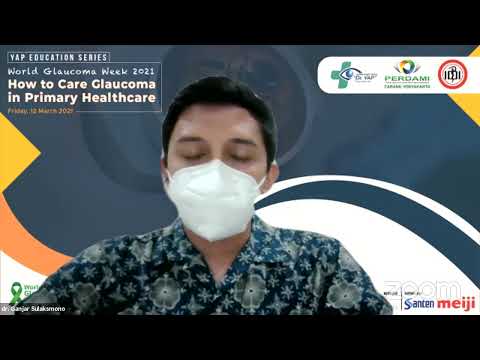 YAP Education Series - World Glaucoma Week 2021: How to Care Glaucoma in Primary Healthcare