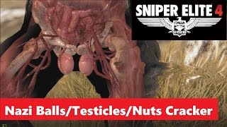 Sniper Elite 4 - Just 2:30 Minutes of Nazis X-Ray Balls/Testicles/Nuts Shot Compilation