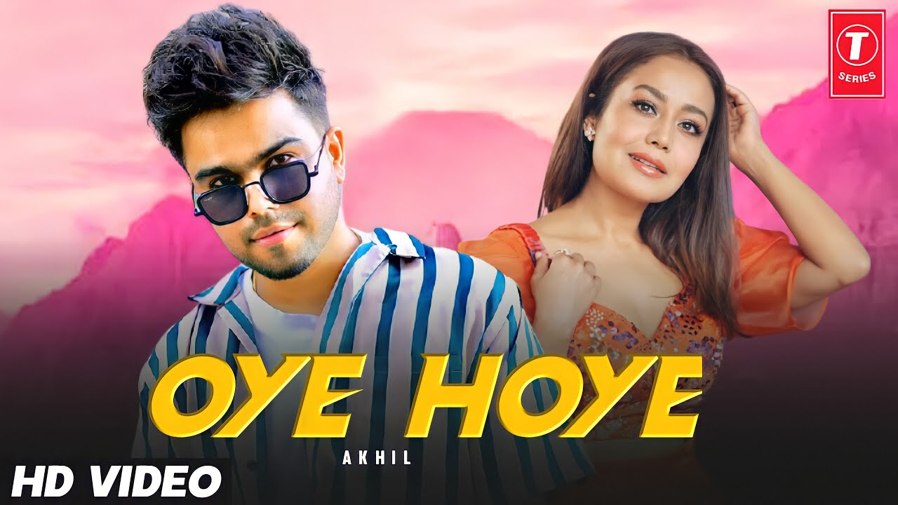 Oye Hoye : Akhil (Full Video) New Punjabi Song 2022