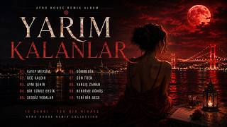 Dark Red Nights — YARIM KALANLAR | Turkish Afro House Remix Album 2026 - Tribal Night Drive