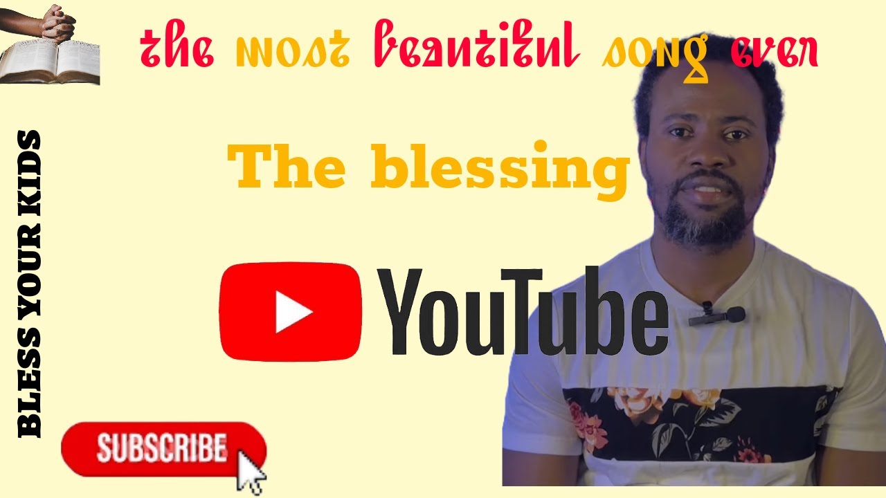 THE BLESSING - YouTube