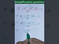 How to solve simplification question ❓⁉️ #motivation #maths #education