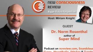 Super Mind with Dr. Norm Rosenthal