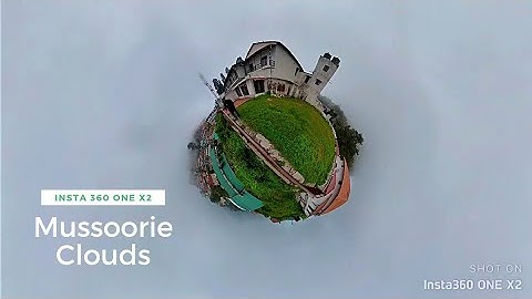 Mussoorie Clouds | Insta 360 One X2 | Tiny Planet | Cannaught Castle | Time Lapse