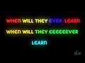 i believe in everyone when will they ever learn reggae music by stanley the turbines mp4 Lyrics 1