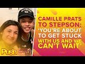 Camille Prats to stepson: ‘You’re about to get stuck with us and we can’t wait’ | PUSHDaily