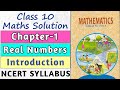 Class 10 Maths || Chapter -1 Real Numbers || Introduction || All Topics Explained || Maths Addiction