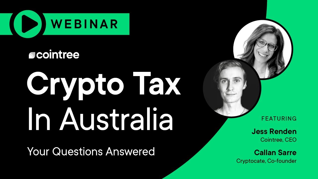 Crypto Tax in Australia - Your Questions Answered [Webinar Recording]
