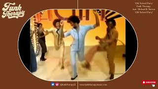 Funk Therapy  Old School Party  Music video (Soul Train Line Dancers) @funktherapymusic