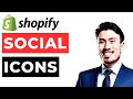 How to Add Social Media Icons On Your Shopify