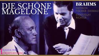 Brahms - Die Schöne Magelone + P° (Century's record.: Dietrich Fischer-Dieskau - Sviatoslav Richter)