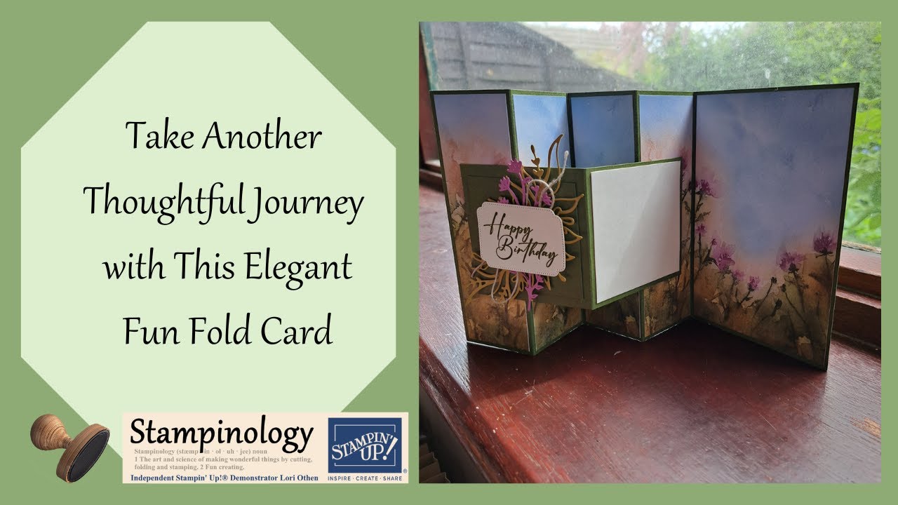 Take Another Thoughtful Journey with This Elegant Fun Fold Card - YouTube
