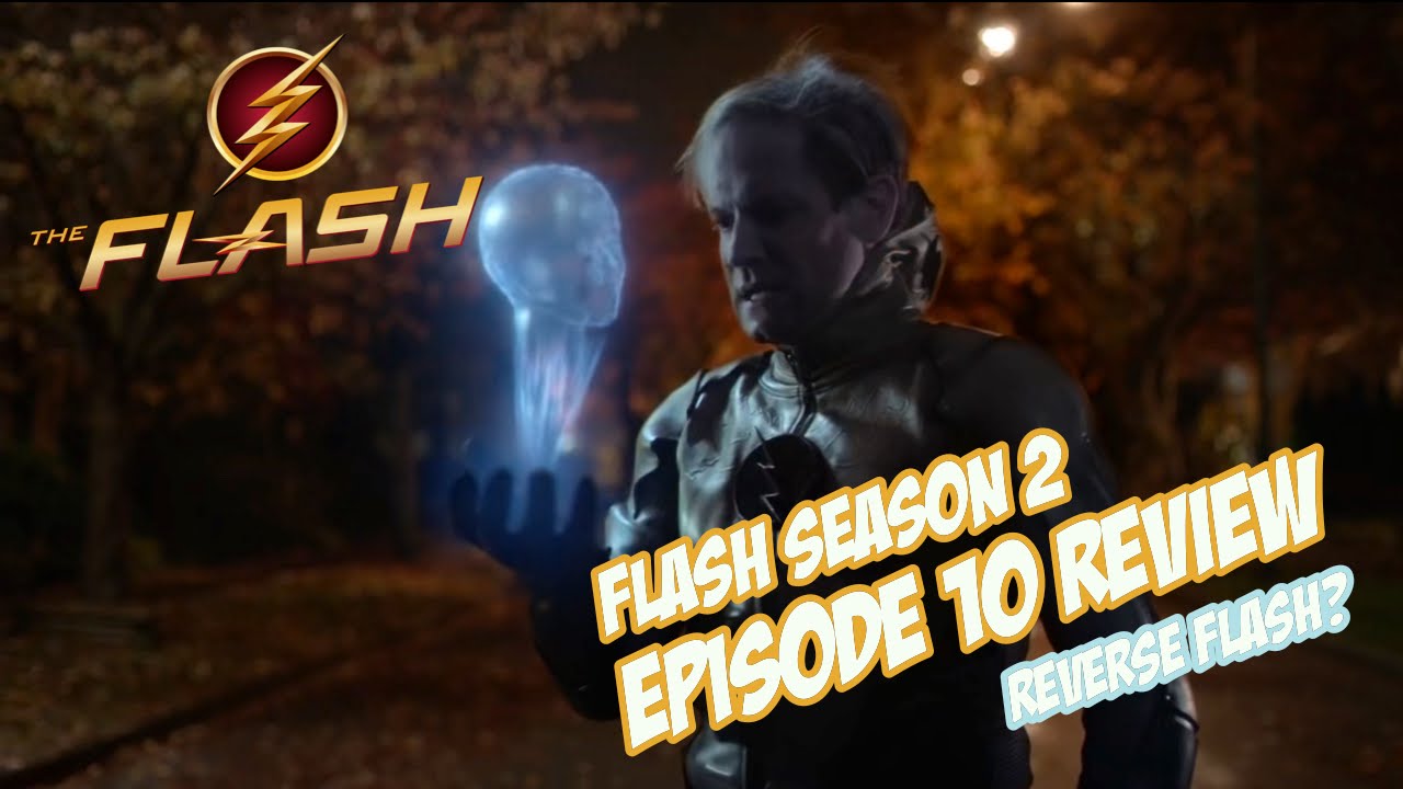 FLASH Season 2 Episode 10 REVIEW! YouTube