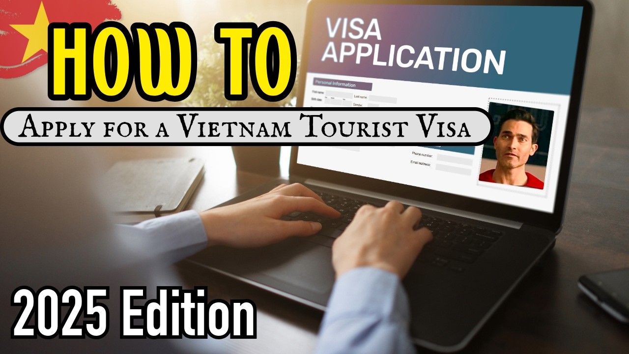 Discovering the Wonders of Vietnam with Your Vietnam Tourist Visa - A Comprehensive Guide for 2025