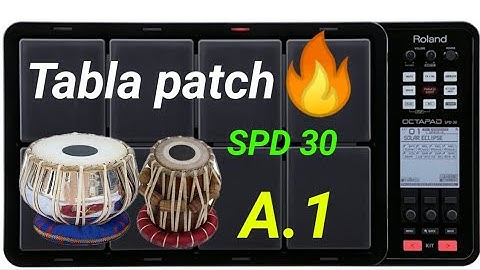 TABLA PATCH/ ROLAND SPD.30 (SPD.30)TABLA PATCH OCTAPAD TUTORIAL.पेच