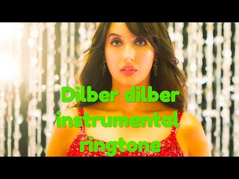 Dilber dilber instrumental ringtonebest 2019