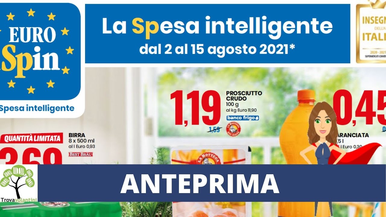 Volantino Eurospin Dal 2 Al 15 Agosto 2021 Youtube