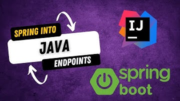 Spring into Java - Endpoints
