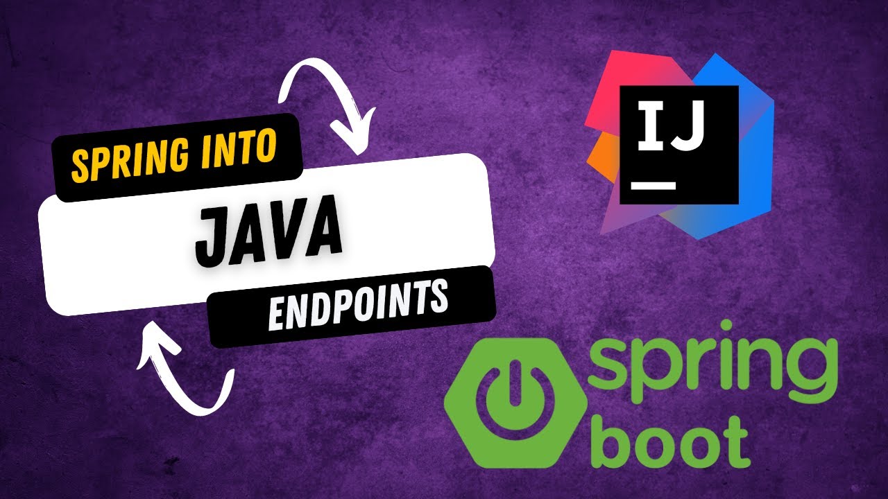 Spring into Java - Endpoints - YouTube