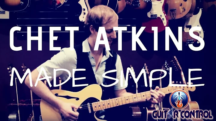 How to Play Chet Atkins Style For Beginners - Guit...