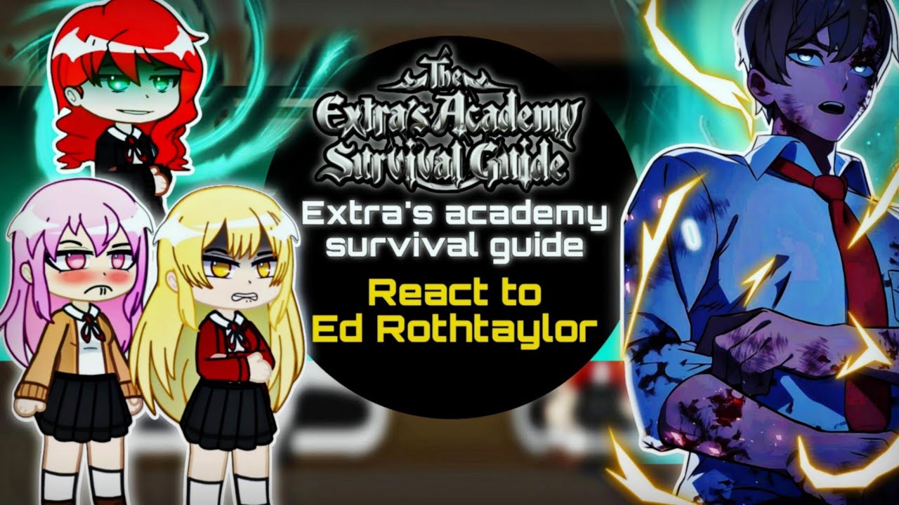 The Extra's survival guide react to [2/??] |Ed Rothtaylor x Janica and ...